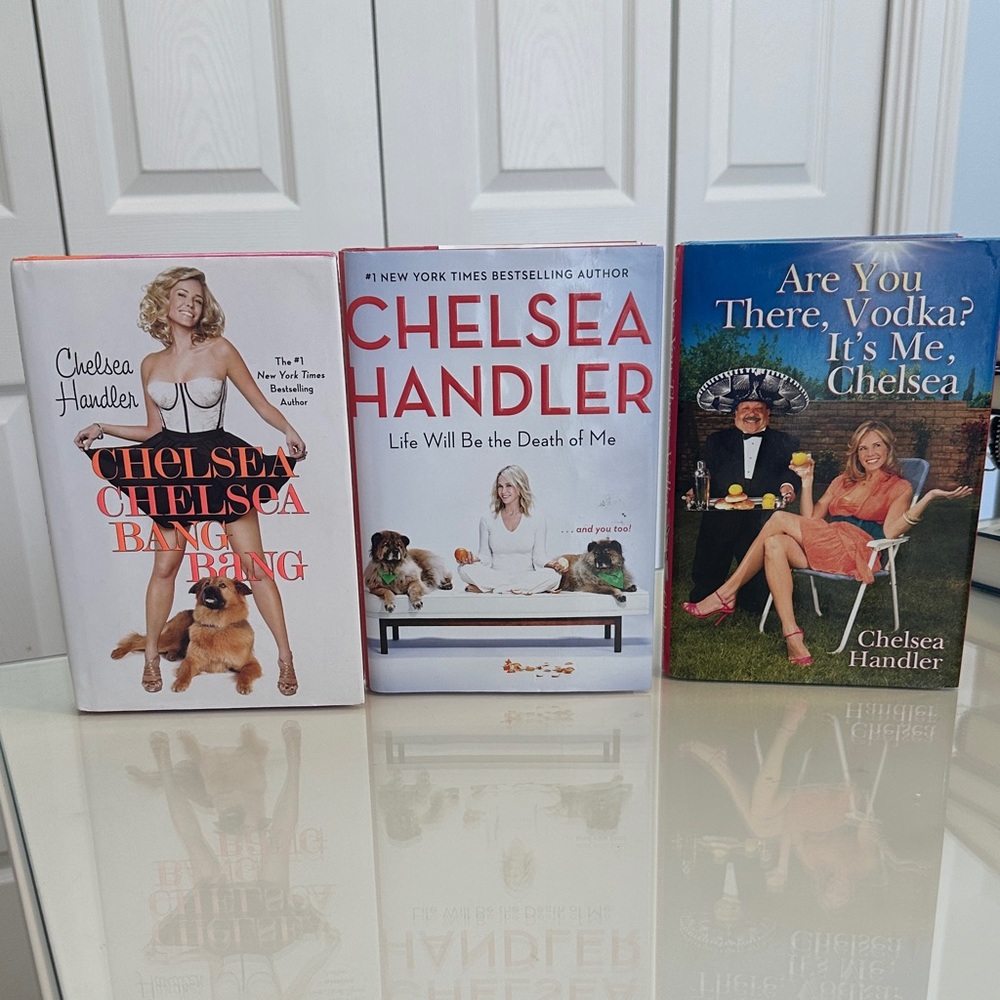 3 Chelsea Handler Books all Hardcover